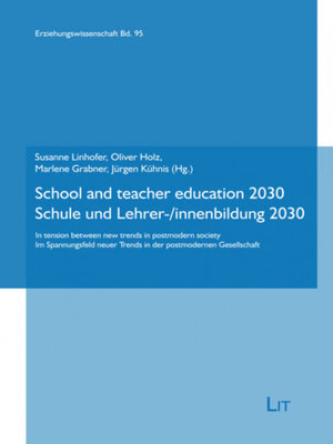 cover image of School and teacher education 2030 | Schule und Lehrer-/innenbildung 2030